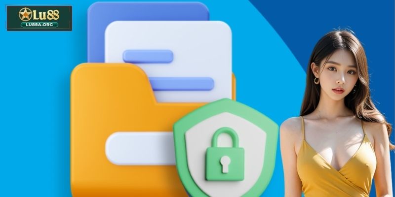Cách người chơi bảo mật quyền riêng tư tại Lu88